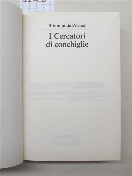 Rosamunde Pilcher I Cercatori di conchiglie Rusconi 1988