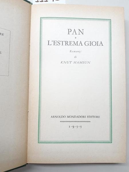Knut Hamsun Pan L'estrema Gioia Mondadori 1955 6∞ edizione