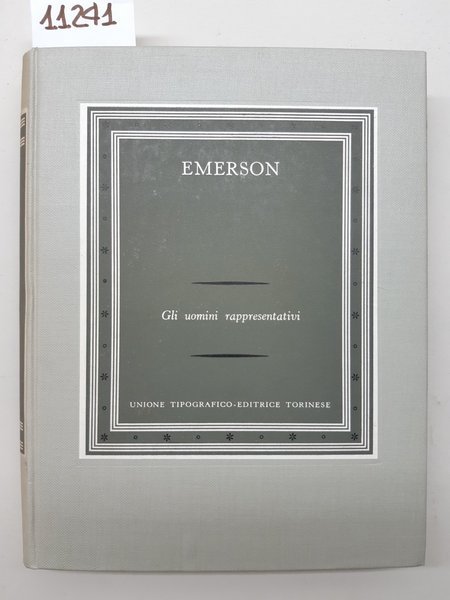 R Emerson Gli uomini rappresentativi UTET 1956