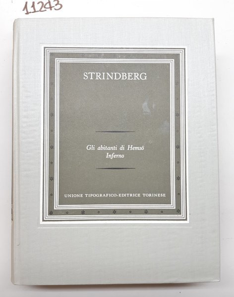 Strindberg Gli abitanti di Hemso Inferno UTET 1961