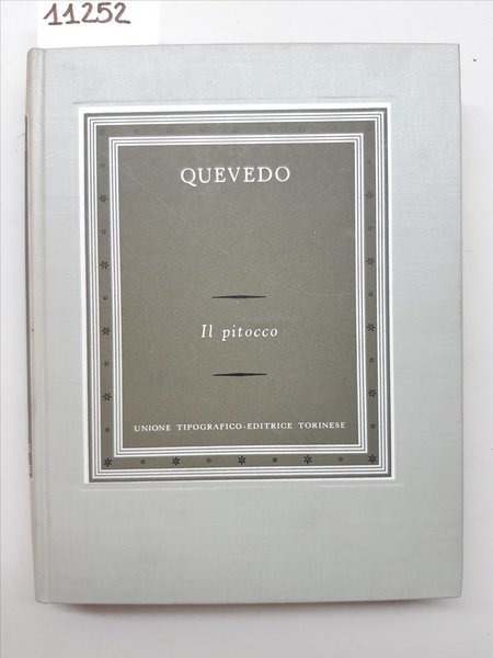 Francisco De Quevedo Il pitocco UTET 1956