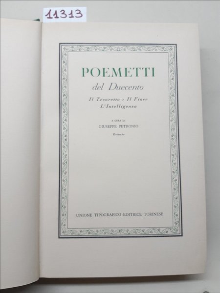 Giuseppe Petronio Poemetti del Duecento UTET 1963