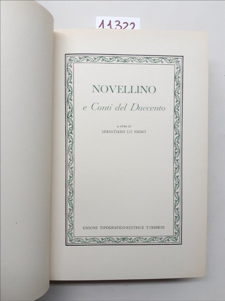 Sebastiano Lo Nigro Novellino e conti del Duecento UTET 1963