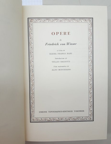 Opere di Friedrich von Wieser UTET 1982 1° edizione