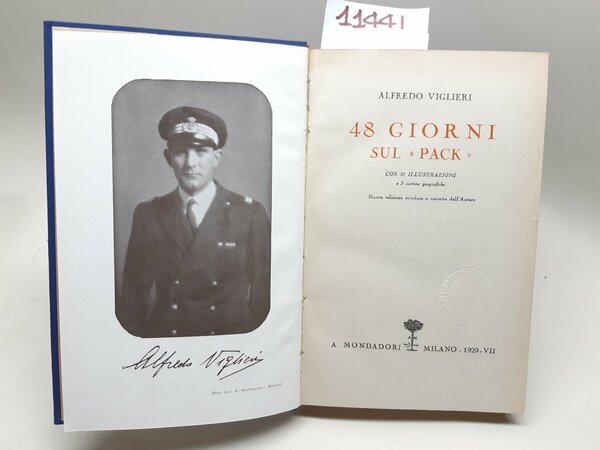 Alfredo Viglieri 48 giorni sul Pack Mondadori 1929
