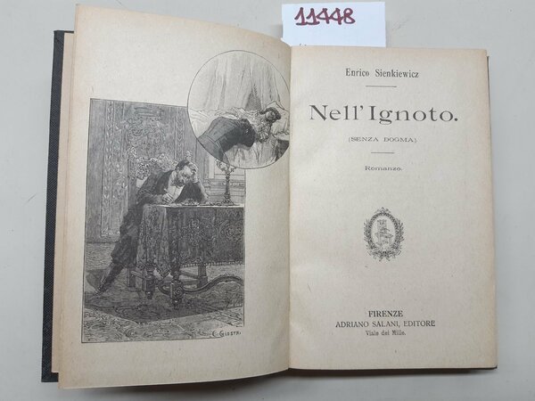 Enrico Sienkiewicz Nell'ignoto (senza dogma) romanzo Salani 1926