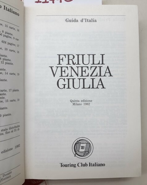 Guida d'Italia Friuli-Venezia Giulia 1982 5∞ edizione