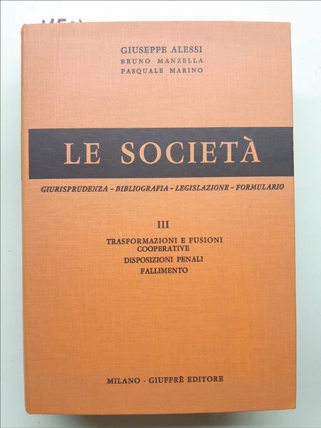 Alessi Manzella Marino Le societ‡ III trasformazioni e fusioni cooperative …
