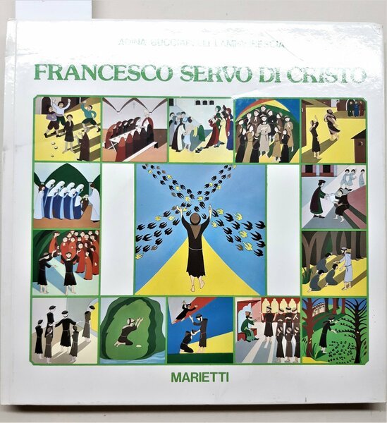 Bucciarelli Lampacrescia Francesco Servo di Dio Marietti 1981