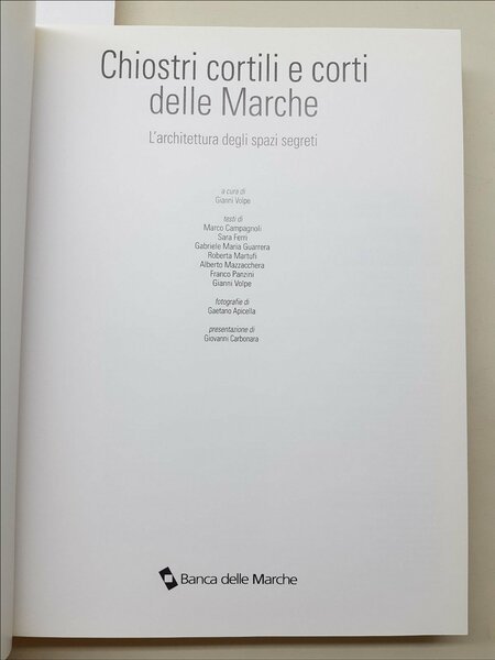 Gianni Volpe Chiostri cortili e corti delle Marche Banca delle …