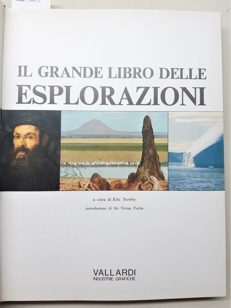Il grande libro delle esplorazioni Vallardi 1976