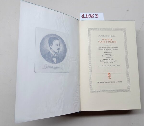 Gabriele D'Annunzio Tragedie sogni e misteri Mondadori 1964-1966 due volumi