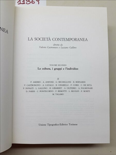Castronovo Gallino La societ‡ contemporanea 1987 due volumi