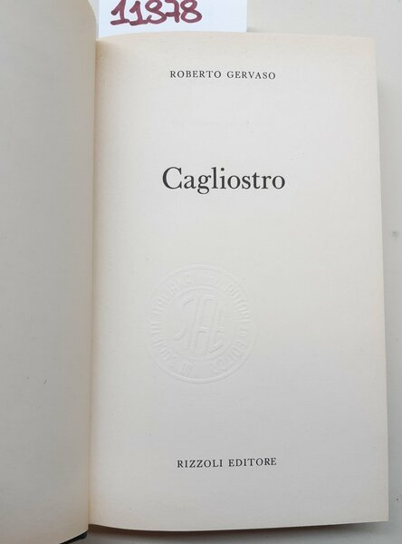 Roberto Gervaso Cagliostro Rizzoli 1973