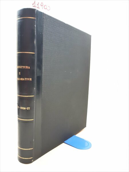 Architettura e arti decorative rivista d'arte e di storia Bestetti … | Immagine Gallery 1