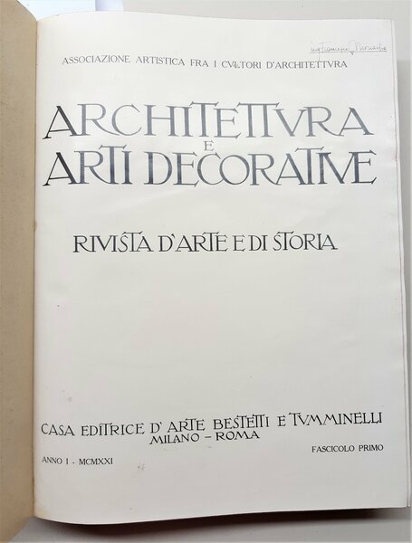 Architettura e arti decorative rivista d'arte e di storia Bestetti …