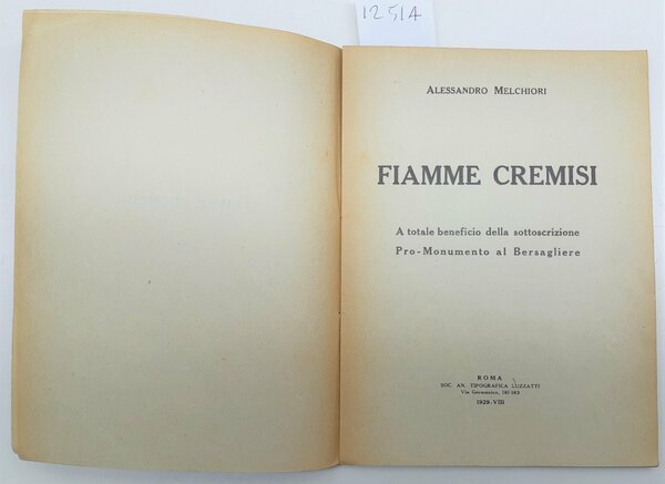 Bersaglieri Alessandro Melchiori Fiamme Cremisi Tipografia Luzzatti Roma 1929