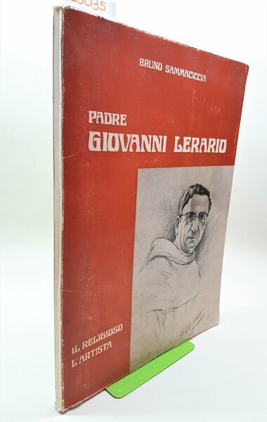 Bruno Sammaciccia Padre Giovanni Lerario il religioso l'artista Assisi 1974