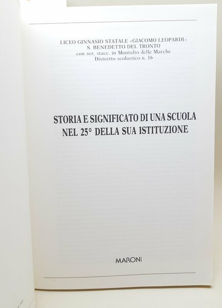 Storia e significato di una scuola nel 25∞ della sua …