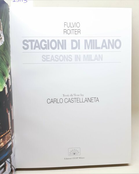 Fulvio Roiter Carlo Castellaneta Stagioni di Milano Celip 1995
