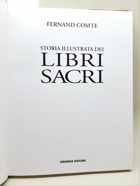 Fernand Comte Storia illustrata dei libri sacri Gremese 1996