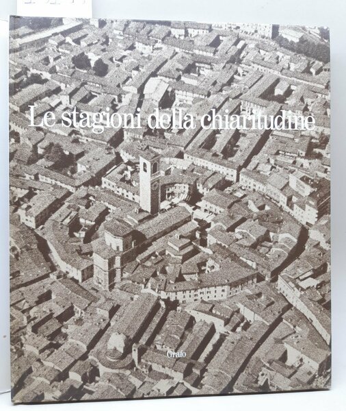 Palazzoli Valzelli Corradini Le stagioni della chiaritudine Grafo 1989