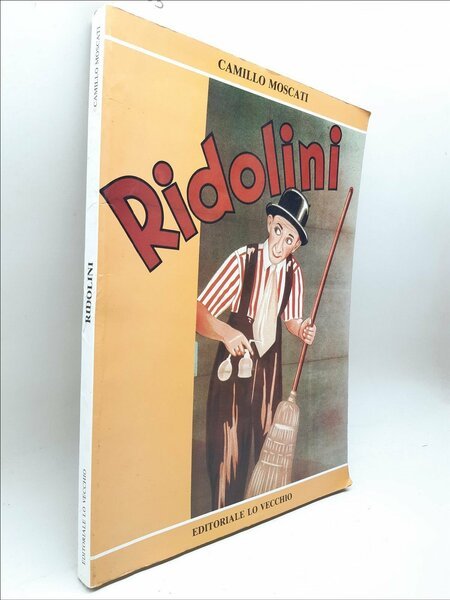 Camillo Moscati Ridolini editoriale Lo Vecchio senza data