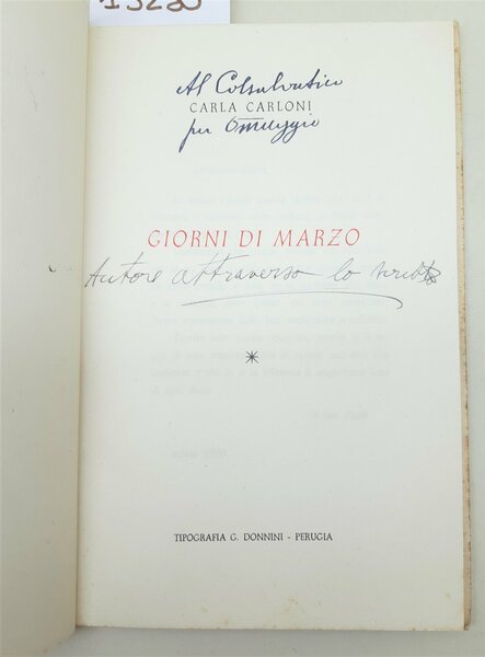 Poesia Carla Carloni Giorni di marzo Tipografia Donnini 1950 con …