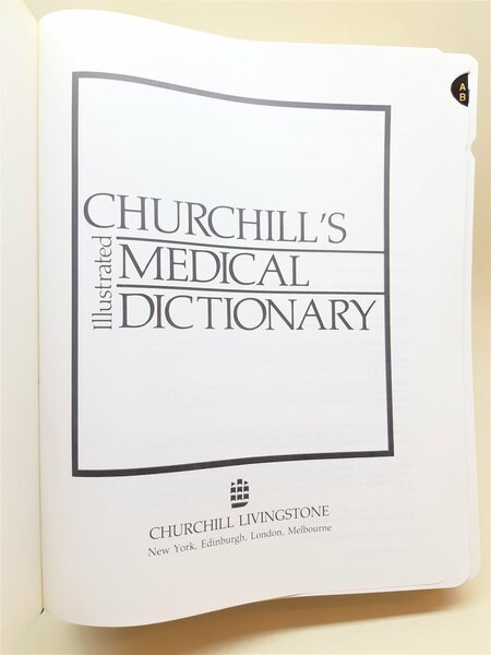 Churchill's Medical Dictionary Churchill 1989