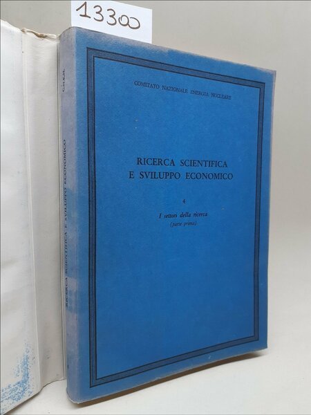Comitato Nazionale Energia Nucleare Ricerca Scientifica e Sviluppo Economico 4 …