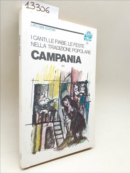 Campania I canti le fiabe le feste nella tradizione Popolare …