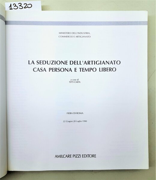 Titti Carta La seduzione dell'Artigianato casa persona e tempo libero …