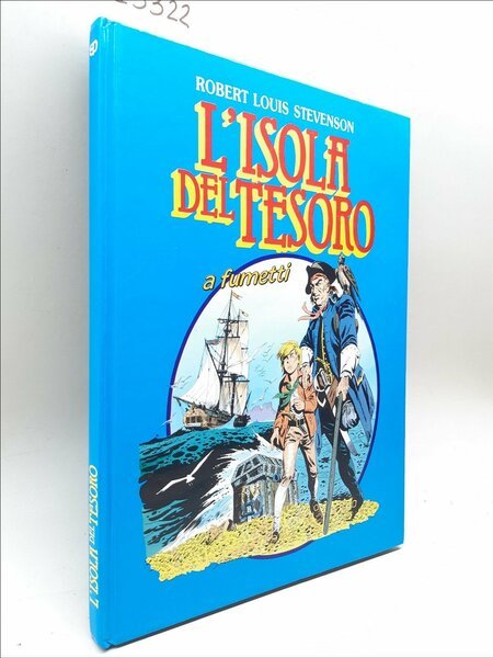 Robert Louis Stevenson L'isola del tesoro a fumetti Societ‡ San …