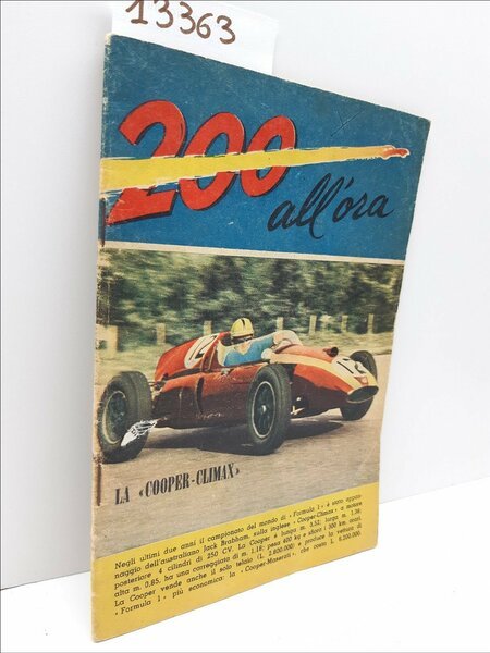 Intrepido 200 l'ora la Cooper Climax + la Aston Martin …