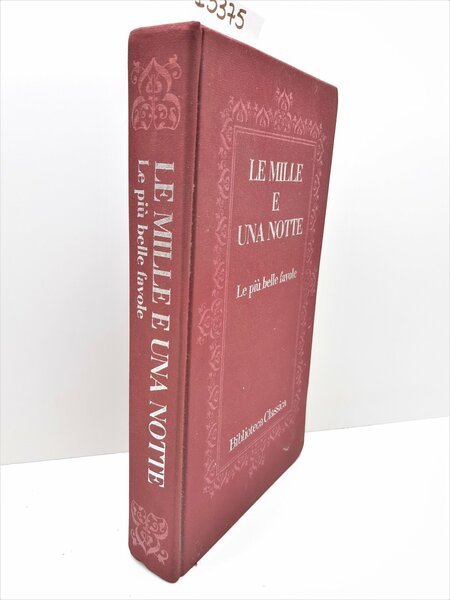 Le mille e una notte le pi˘ belle favole biblioteca …