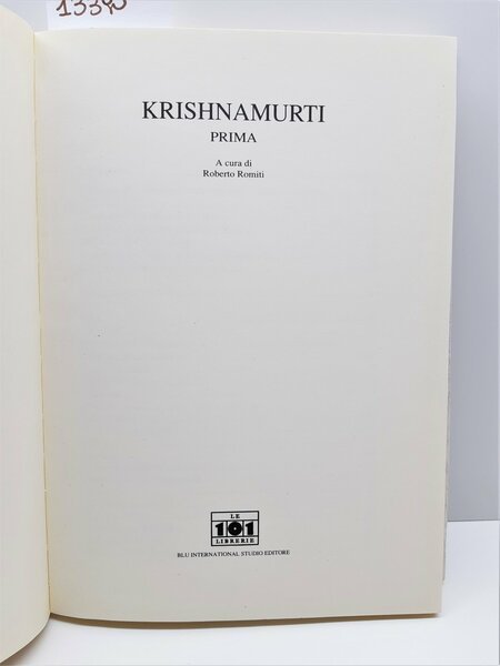 Roberto Romiti Krishnamurti Prima CosÏ ParlÚ J Krishnamurti Blu International …