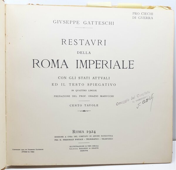 Giuseppe Gatteschi Restauri della Roma imperiale Roma 1924