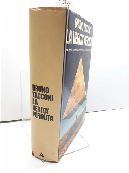Bruno Tacconi la verit‡ perduta Mondadori 1∞ edizione 1972