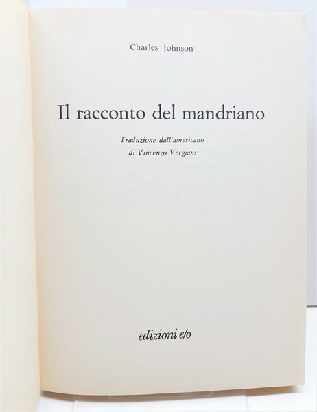Charles Johnson Il racconto del mandriano edizioni E/O 1990