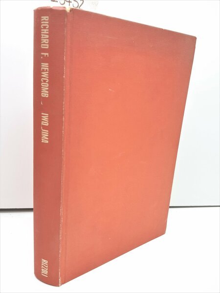 Richard F Newcomb Iwo Jima Rizzoli 1966