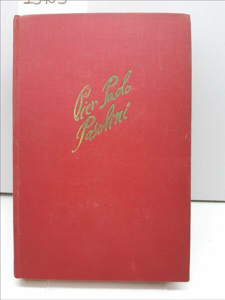 Pierpaolo Pasolini Ragazzi di vita Garzanti 4∞ edizione 1956