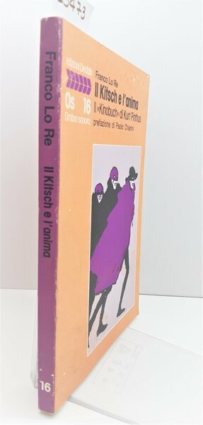 Franco Lo Re Il kitsch e l'anima, il Kinobuch di …