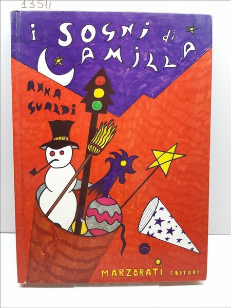 Anna Gualdi i sogni di Camilla illustrazioni Barbieri Marzorati 1977