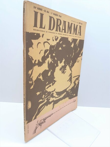 Rivista teatro Il Dramma numero 104 1∞ marzo 1950