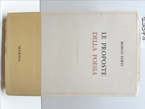 Marco Forti Le proposte della poesia Mursia 1963
