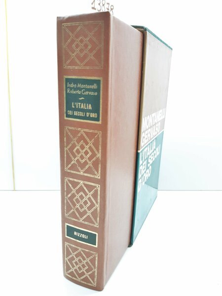 Montanelli Gervaso L'Italia dei secoli d'Oro Il medioevo dal 1250 …