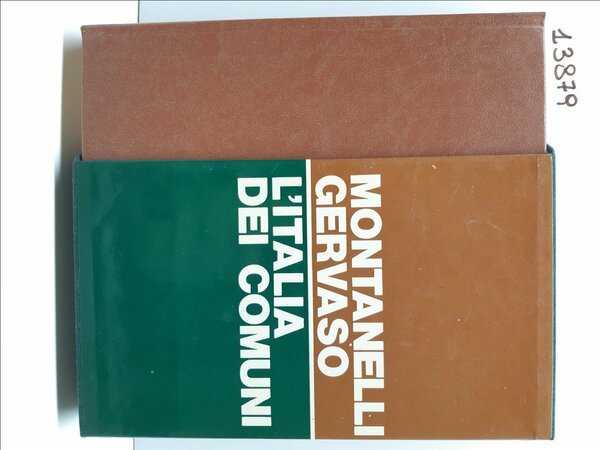 Montanelli Gervaso L'Italia dei comuni Il medioevo dal 1000 al …