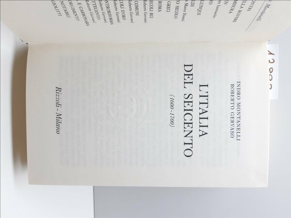 Montanelli Gervaso L'Italia del seicento 1600-1700 Rizzoli 26∞ edizione 1974