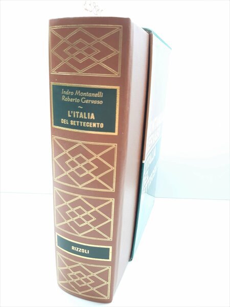 Montanelli Gervaso L'Italia del Settecento 1700-1789 Rizzoli 24∞ edizione 1975