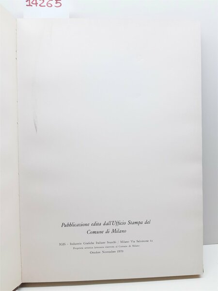 Palazzo Marino cita di Milano Industrie Grafiche italiane Stucchi 1970